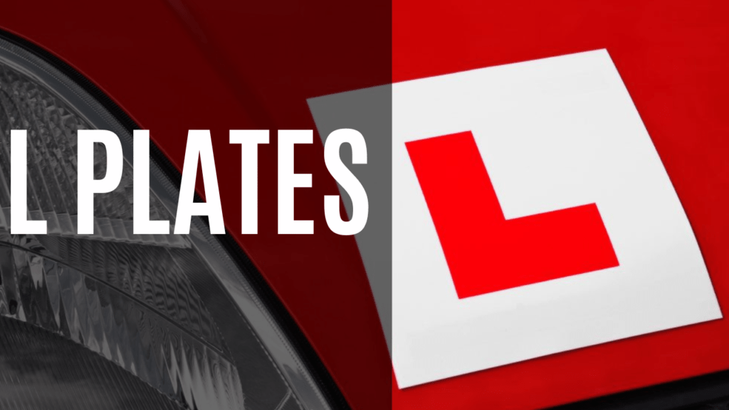 L Plate Rules when you are Learning to Drive